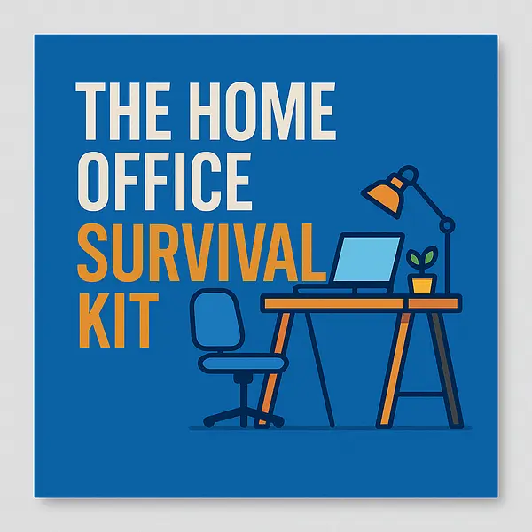 The Home Office Survival Kit