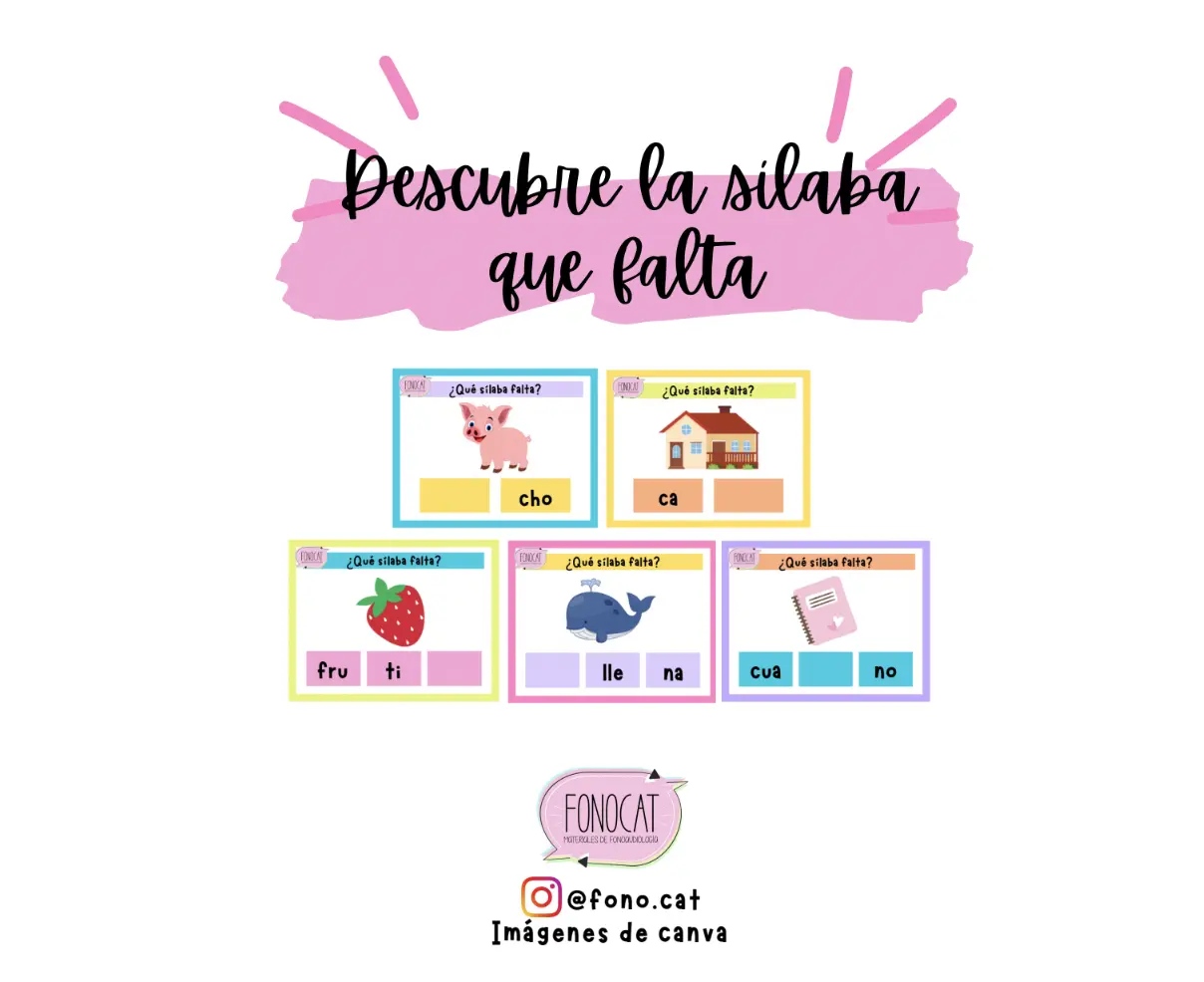 Descubre la sílaba que falta