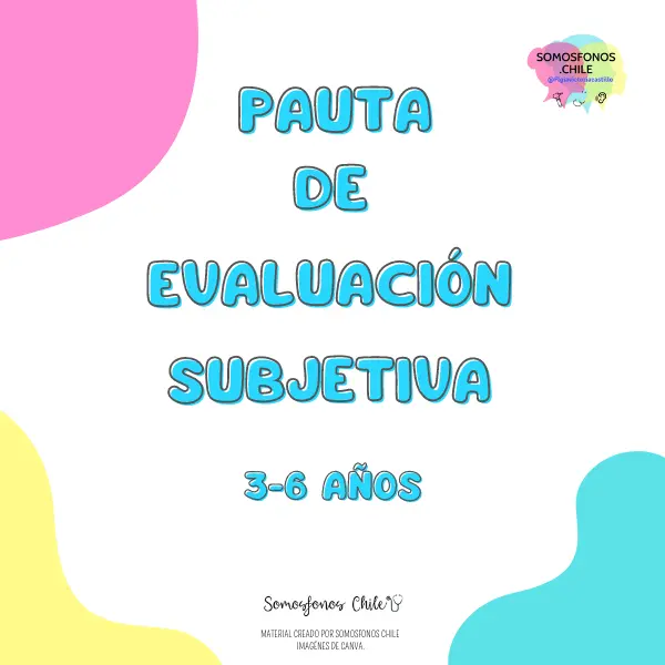 PAUTA DE EVALUACION SUBJETIVA 3-6 AÑOS