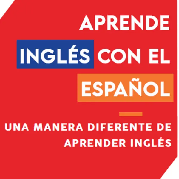 Inglés con el Español - Versión COMPLETA con audios