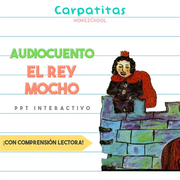 Audiocuento: El Rey Mocho de Carmen Berenguer