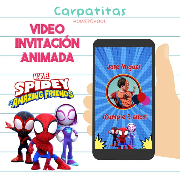 Video Invitación Animada de Cumpleaños Spidey y sus Amigos