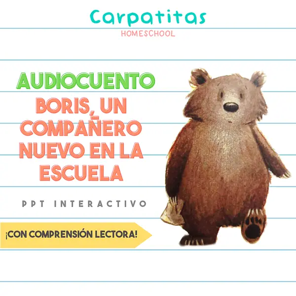 Audiocuento: Boris, un compañero nuevo en la escuela de Carrie Weston