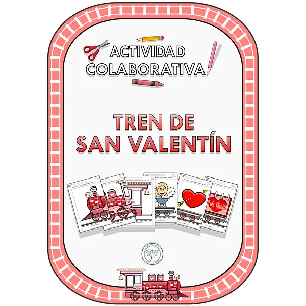 Spanish Collaborative Activity Train Valentine's Actividad Colaborativa Valentín