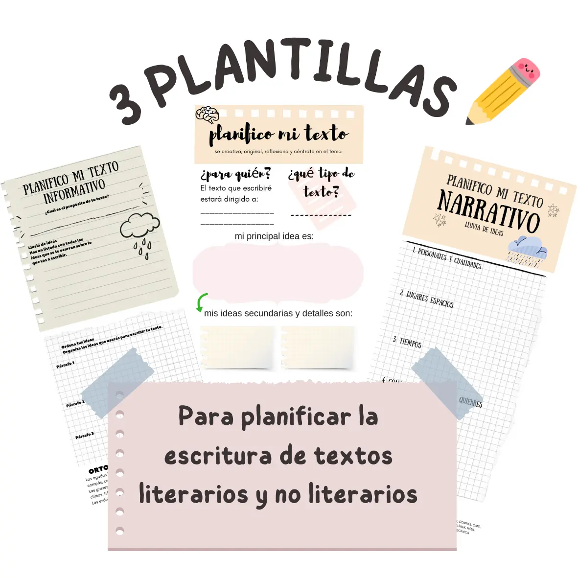 3 plantillas para planificar la escritura