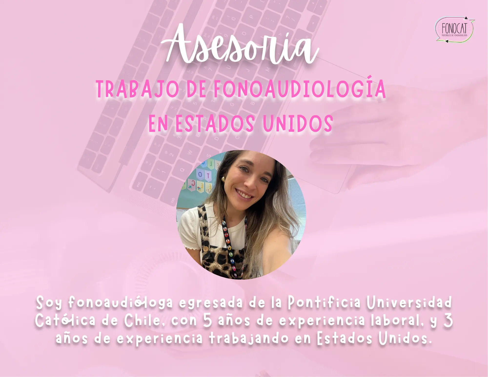 Asesoría - Trabajo de Fonoaudiología en USA 🇺🇸