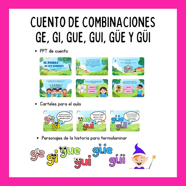 cuento combinaciones ge, gi, gue, gui, güe y güi