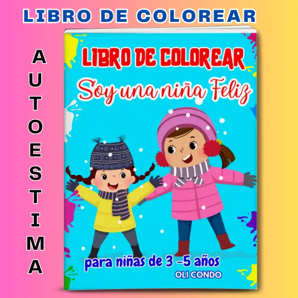 LIBRO DE COLOREAR PARA NIÑAS DE 3 A 5 AÑOS