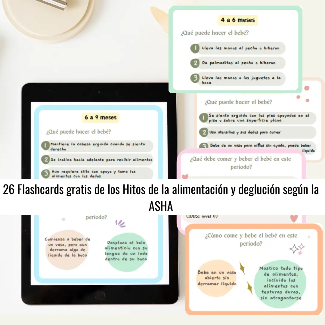 Flashcards: Hitos de la alimentación y deglución según la ASHA