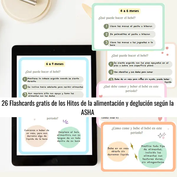 Flashcards: Hitos de la alimentación y deglución según la ASHA