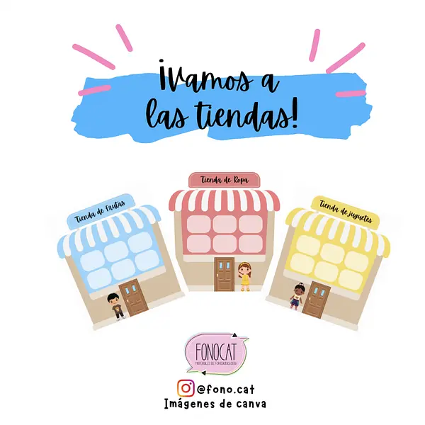 ¡Vamos a las tiendas!