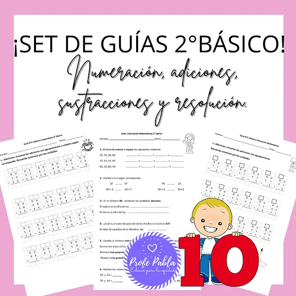 Set de guías 2do básico (Numeración, adiciones, sustracciones y resolución de problemas)