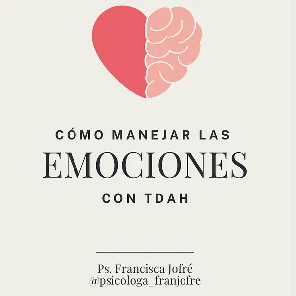 Cómo manejar las emociones con TDAH